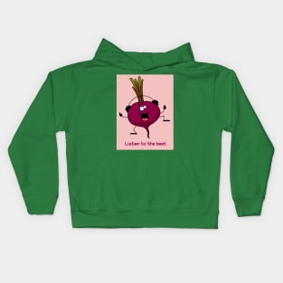 Listen To The Beet Kids T Kids Hoodie